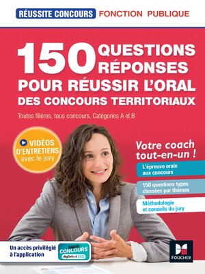 cover image of Réussite Concours--150 questions/réponses pour l'oral--concours territoriaux- Préparation complète